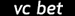 VCbet